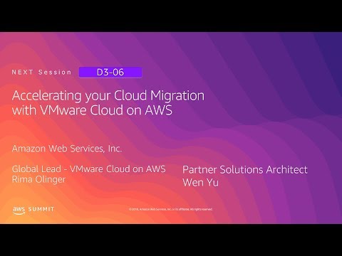 Accelerating your Cloud Migration with VMware Cloud on AWS | AWS Summit Tokyo 2019
