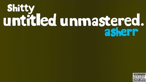 [Showcase] Shitty untitled unmastered by Luke Quartez