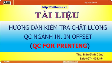 Tài liệu hướng dẫn kiểm tra chất lượng QC ngành in in OFFSET