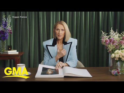 Celine Dion Talks Living With Stiff-Person Syndrome