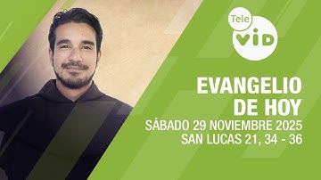 Evangelio de hoy 📖 Lectio Divina, Sábado 29 de Noviembre 2025 | Tele VID