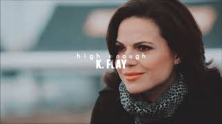 ( slowed down ) High Enough