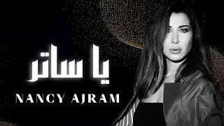 نانسي عجرم - يا ساتر || Nancy Ajram [Official Music]