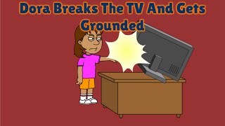 Dora Breaks The Tv And Gets Grounded