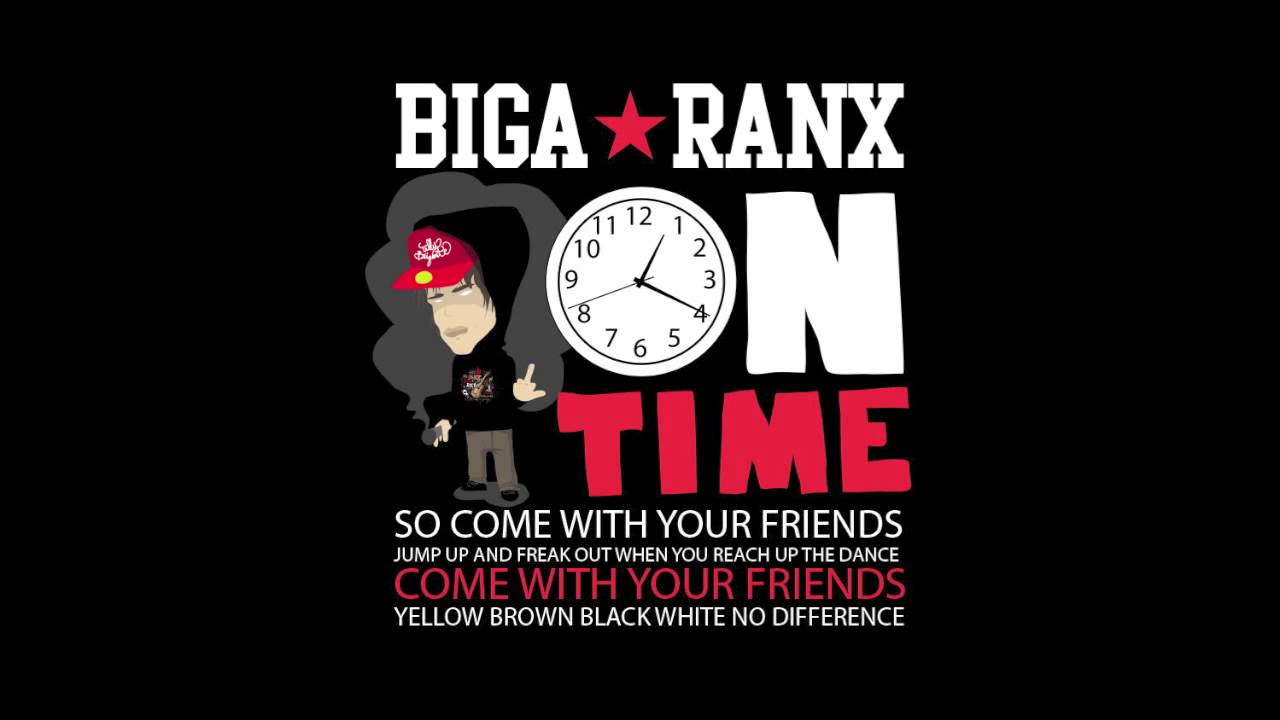 Watch Biga*Ranx - On Time (OFFICIAL AUDIO) on YouTube Watch Biga*Ranx - On Time (OFFICIAL AUDIO) on YouTube