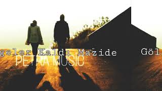 Gölgeler Kaldı Mazide - Melankolik Beat