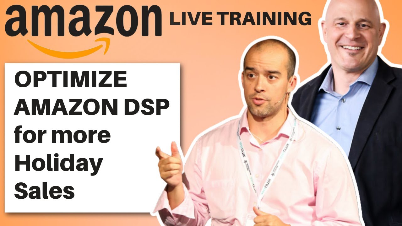 Amazon DSP Advertising | Holiday Optimization 2021 - YouTube