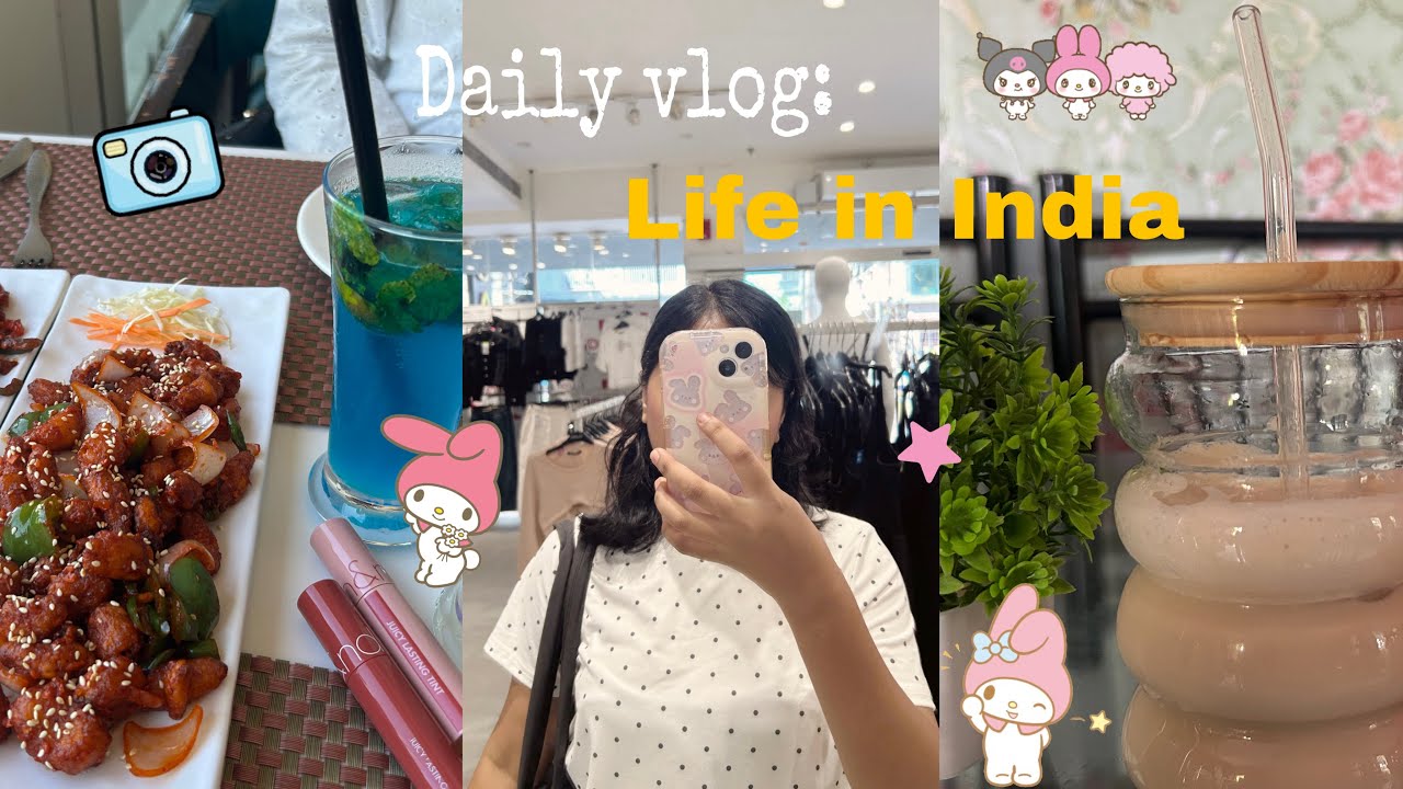 Daily Vlog🎞️| Day out with sister, life in india, aesthetic vlog🍥| 
