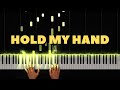 Hold My Hand - Lady Gaga (Top Gun - Maverick) | Piano Tutorial & Cover | Piano Notes