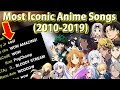 The Most Iconic Anime Songs Of The Past Decade (2010-2019)