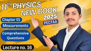 Comprehensive Questions Chapter 1 | 11th Class Physics New Book