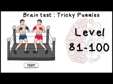 Brain test level 81 - 100 walkthrough (Android/IOS)