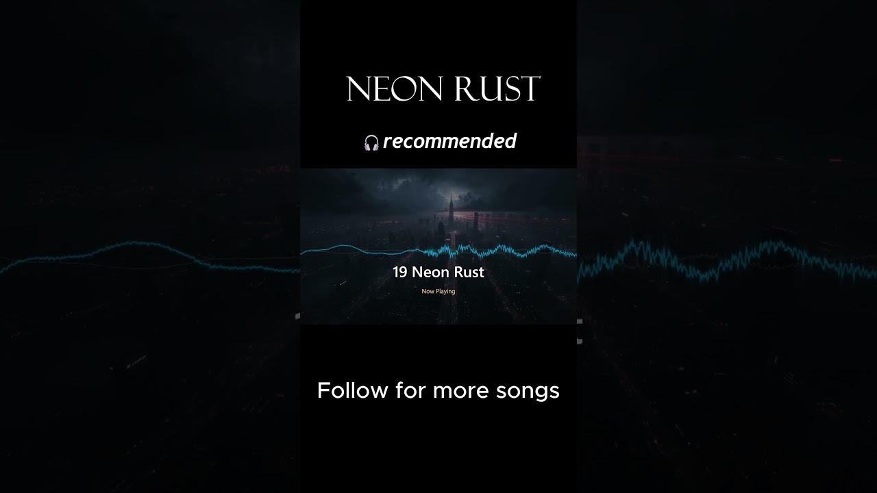 Watch Neon Rust | EDM on YouTube Watch Neon Rust | EDM on YouTube