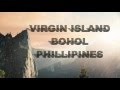 Virgin Island - Bohol Philipines
