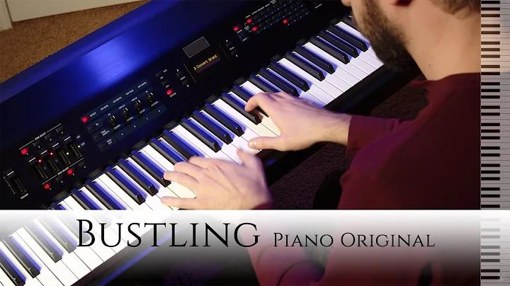 Bustling - Original Piano Solo by Charles Szczepanek