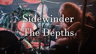 Sidewinder - The Depths (Live 25/02/23)