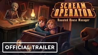 Scream Operator: Haunted House Manager - Official Reveal Trailer