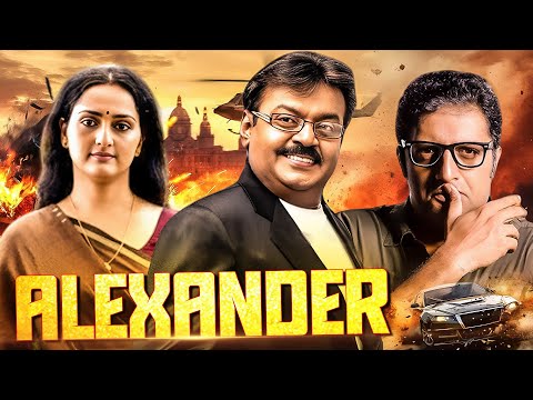 Alexander Full Hindi Dubbed Action Movie Vijayakanth South Indian Superhit Action Thriller 
