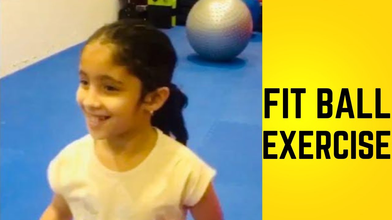Fit Ball Exercise For Kids Gymnastics Beginners Level Easy Fit Ball