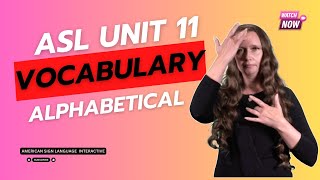 ASL Unit 11 TRUEWAY | Alphabetical Full Vocabulary A–Z