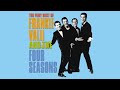 The Four Seasons - Working My Way Back To You (Official Audio)