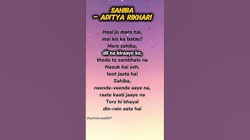 Thumbnail of Sahiba Song lyrics - Aditya Rikhari #songlyrics #trending #lyrics #sahiba