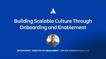 Building scalable culture through onboarding and enablement | Team 