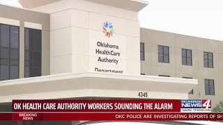 OK Health Care Authority workers sounding the alarm