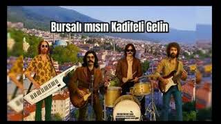 Bursalı mısın kadifeli gelin Anadolu express şarkıları müzik mahsulleri ofisi omm