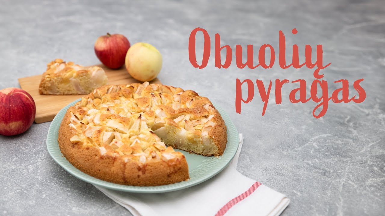 Obuolių pyragas. Labai puikus | Receptas | Gaminimo eiga