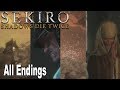 Sekiro: Shadows Die Twice - All Endings (Good Ending, Alt Good Ending, Bad Ending, True Ending)