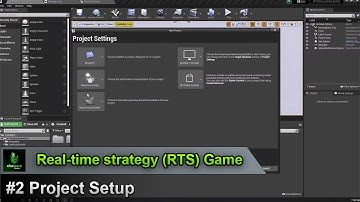 Unreal Engine | Real-time strategy (RTS) Game - #2 Project Setup
