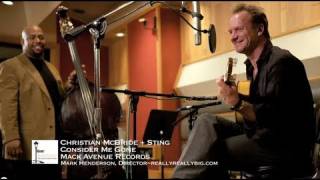 Video thumbnail of "Christian McBride and Sting - Consider Me Gone"