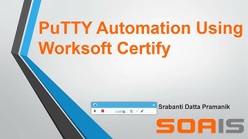 PuTTY Automation Using Worksoft Certify