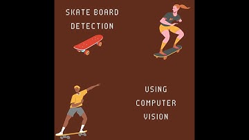 SkateBoard Detection using Computer Vision | Open CV | SSD Algorithm