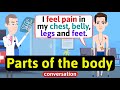 Parts of the body health and illnesses  english conversation practice  improve speaking
