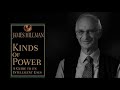 James Hillman - Kinds of Power