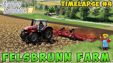 Farming simulator 19 | Felsbrunn Farm | Timelapse #04 | Cultivation, sowing wheat, fertilizer field