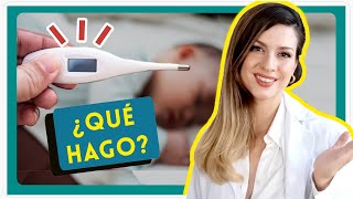 FIEBRE: Manual de Supervivencia. Cómo bajar la Temperatura en niños y bebés, cuándo ir a Urgencias