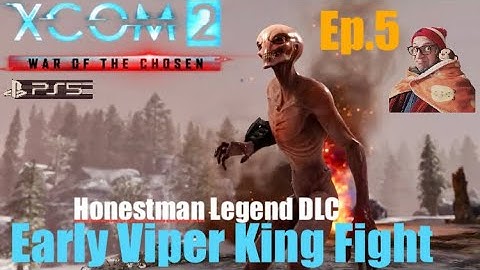 Ep.5 ‘Whole lotta BOoM& The Scary Turret’ XCOM2 WOTC Early ViperKing&Psi Lab.