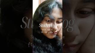 Study with me ft:- class 11 PCMB student #studyvlog #studywithme #studymotivation #class11 #study