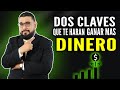 LAS DOS INVERSIONES QUE TE HARAN GANAR MAS DINERO | Claves para ganar mas dinero