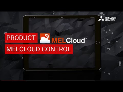 MELCloud: the app for managing Mitsubishi Electric systems
