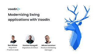 Webinar: Modernizing Swing applications with Vaadin
