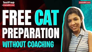 How to Crack CAT 2023 Without Coaching: Top 10 FREE CAT Resources You Need to Know