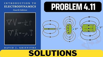 Griffiths Problem 4.11 solution | introduction to electrodynamics (4th Edition) Griffiths solutions