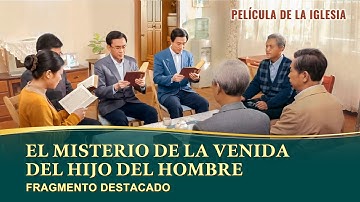 Película cristiana | El misterio de la venida del Hijo del Hombre (Fragmento destacado)