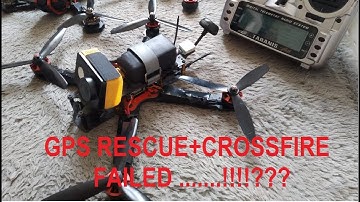 long range fpv betaflight GPS rescue failed with tbs crossfire