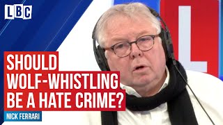 Nick ferrari clashed with labour mp stella creasy over whether the act
of wolf-whistling should be considered a hate crime. walthamstow is
currently c...