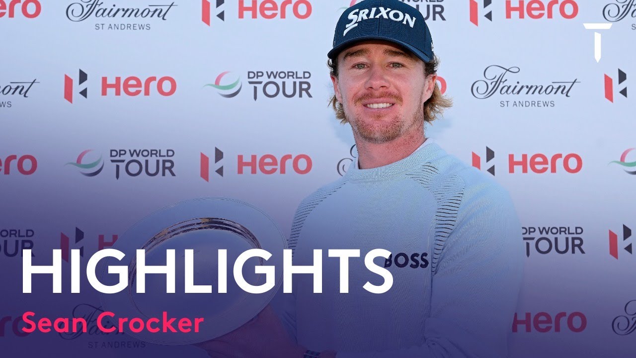 Sean Crocker | Winning Round Highlights | 2022 Hero Open